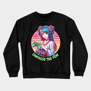 Unpause the fun gamer girl Crewneck Sweatshirt